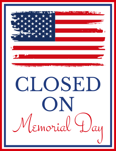 Memorial Day 2026 Closed Sign Free Printable