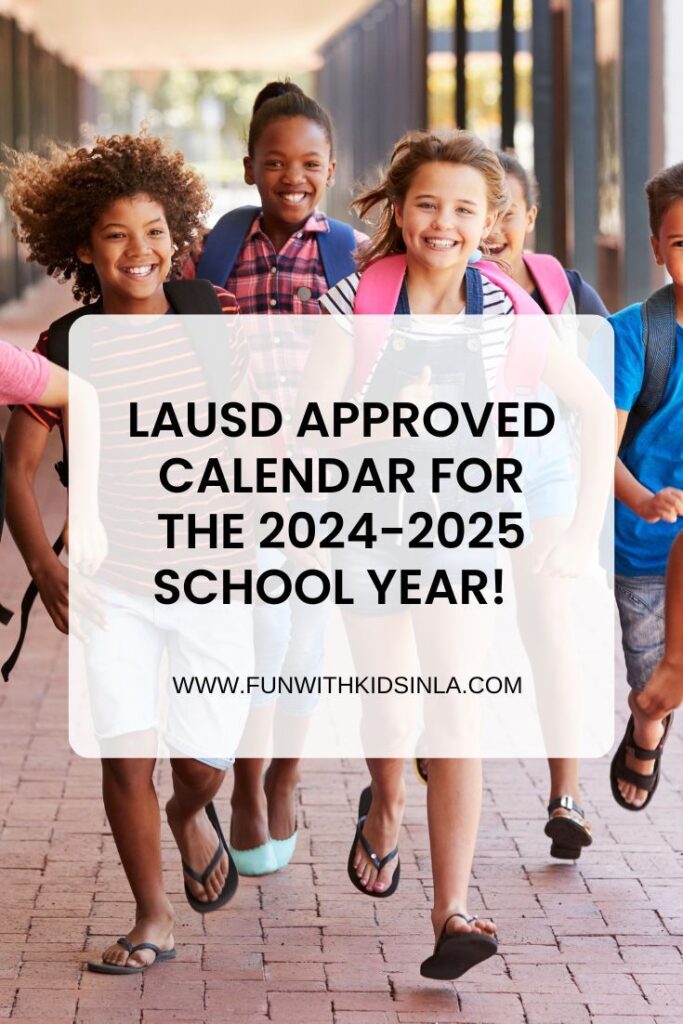 2025 2026 Los Angeles Unified School District LAUSD School Year 