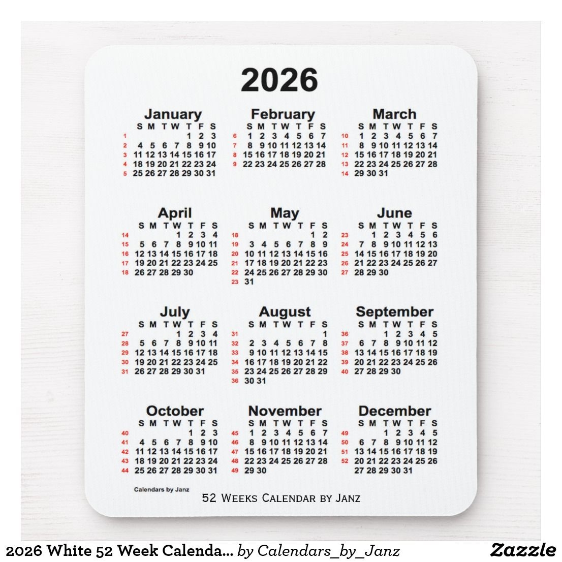 2026 White 52 Week Calendar By Janz Mouse Pad Zazzle Weekly Calendar Custom Calendar