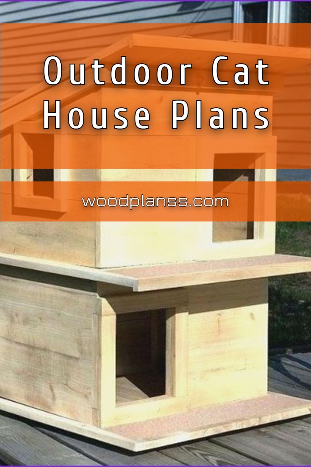 Diy Outdoor Cat House Plans Cat House Plans House Plans Outdoor Cat 