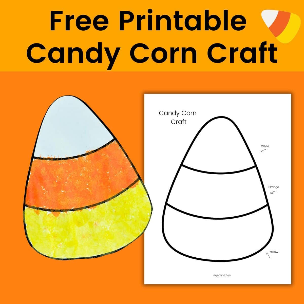 Easy Candy Corn Craft with Free Printable Template Simply Full Of 