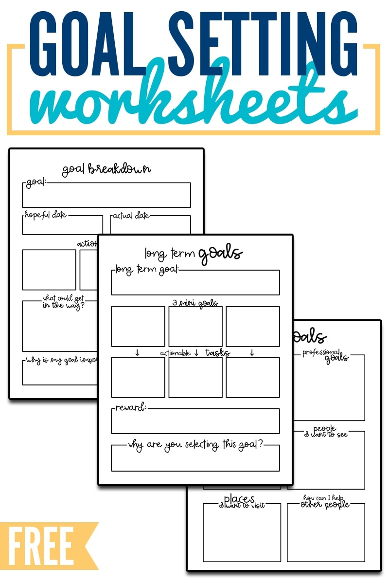 Goal Setting Worksheets 3 Free Goal Planner Printables