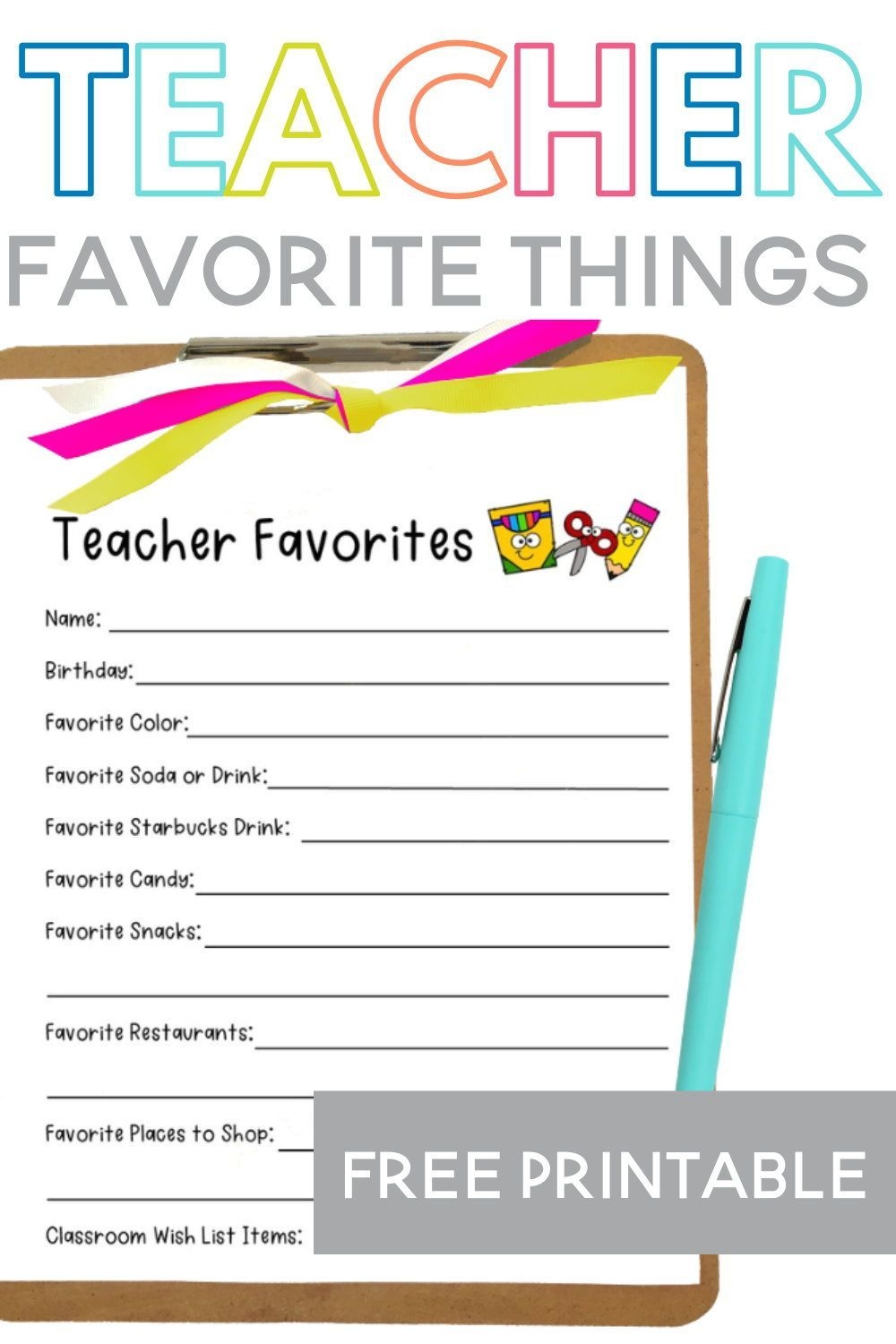 Teacher Favorite Things Form Free Printable